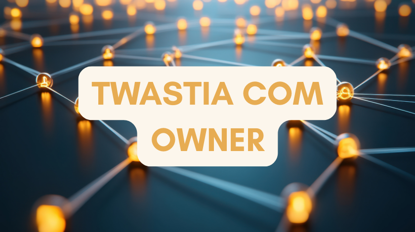 Who Owns Twastia.com? The Truth and How to Protect Yourself Online